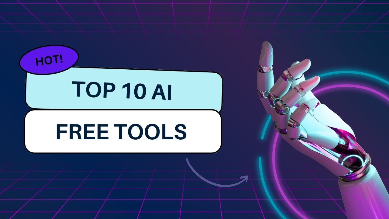 Top 10 Free AI Tools You Can Try Today for Images, Videos, and Voices